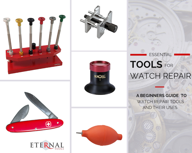 Essential Tools for your Watch Repair Kit